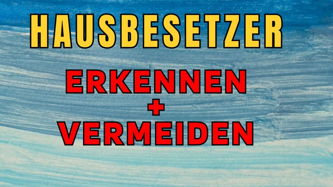 Hausbesetzer in Spanien erkennen und vermeiden
